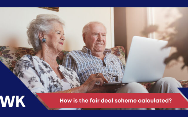 How is the fair deal scheme calculated?